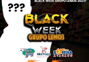 GRAVATÁ: Vazou informações sobre o Black Week do Grupo Lemos e terá um artista famoso, quem será?. Confira: